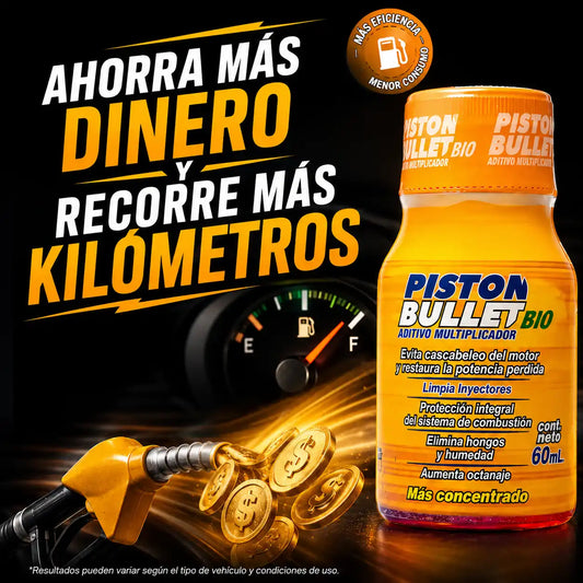 EL MEJOR ALIADO PARA TU BOLSILLO - ADITIVO PISTON BULLET BIO X4